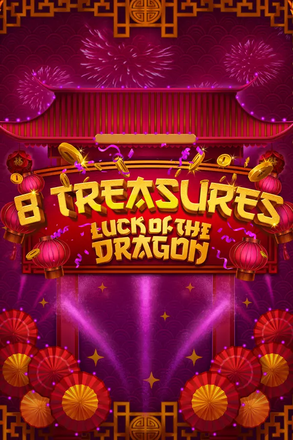 8 Treasures: Luck of the Dragon